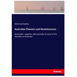 Australian Pioneers and Reminiscences, Belletristik von Nehemiah Bartley