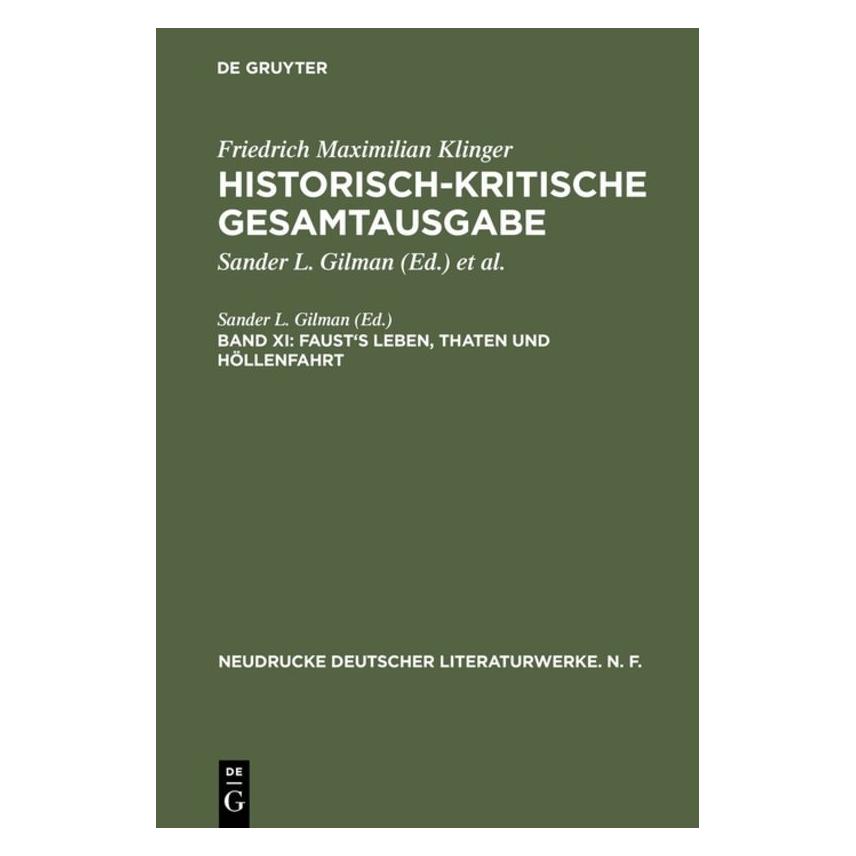 De Gruyter Fausts Leben, Thaten und Höllenfahrt (Deutsch, Hardcover, Sander L. Gilman) (67825393)
