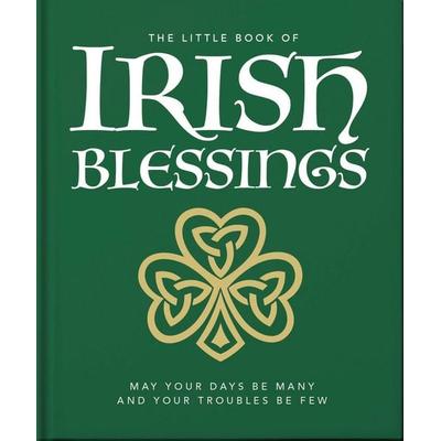 The Little Book of Irish Blessings, Gebundene Ausgabe von Oh, Headline Book, 978-1-80069-555-9