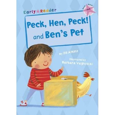 Peck, Hen, Peck! and Ben's Pet, Taschenbuch von Jill Atkins, Maverick Arts Publishing, 978-1-84886-248-7
