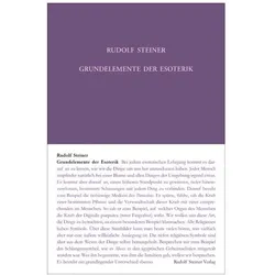 Steiner:Grundelemente der Esoterik, Sachbücher von Steiner Rudolf, Rudolf Steiner