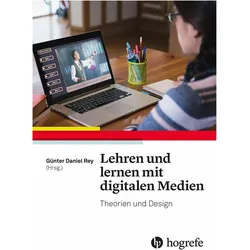 Lehren und lernen mit digitalen Medien, Fachbücher von Günter Daniel Rey
