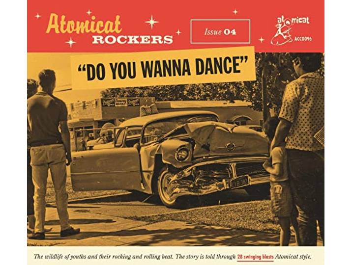 Atomicat Rockers Vol.4- Do You Wanna Dance