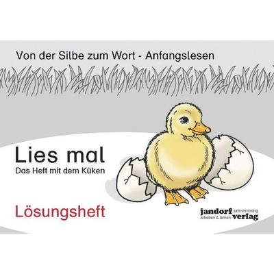 Lies mal - Das Heft mit dem Küken (Lösungsheft), Geheftet von Peter Wachendorf, Jandorfverlag KG, 978-3-939965-89-3