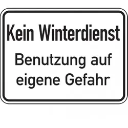 Dreifke® Hinweisschild, Kein Winterdienst Benutzung auf eigene - 400x300x2 mm Aluverbund