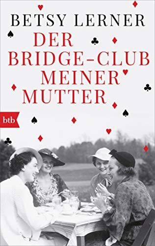Betsy Lerner - Der Bridge-Club meiner Mutter - Preis vom 14.10.2026 23:07:16 h