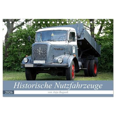 Historische Nutzfahrzeuge (Tischkalender 2026 DIN A5 quer), CALVENDO Monatskalender