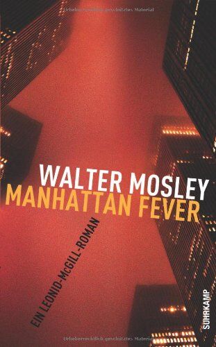Walter Mosley - Manhattan Fever: Ein Leonid-McGill-Roman (suhrkamp taschenbuch) - Preis vom 09.10.2026 07:28:09 h