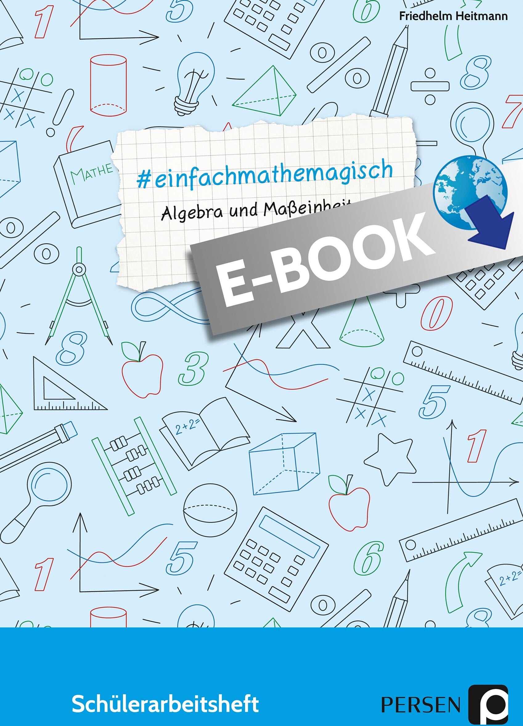 Persen Verlag #einfachmathemagisch - Algebra und Maßeinheiten