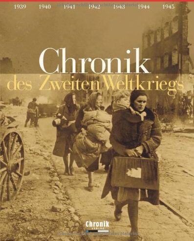 Chronik des Zweiten Weltkriegs - Preis vom 18.10.2026 15:28:09 h