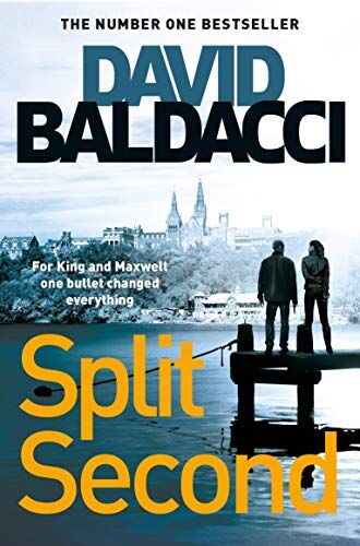 David Baldacci - Split Second (King and Maxwell, Band 1) - Preis vom 09.10.2026 07:28:09 h