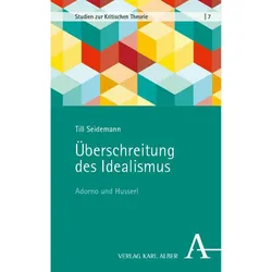 Überschreitung des Idealismus, Sachbücher von Till Seidemann