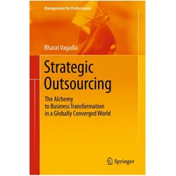 Strategic Outsourcing, Fachbücher von Bharat Vagadia