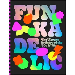 Funkadelic: The Vibrant Artistry of the '70s, Fachbücher von Victionary