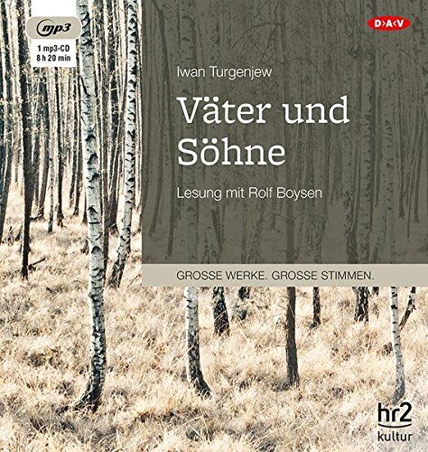 Iwan Turgenjew - Väter und Söhne: Lesung mit Rolf Boysen (1 mp3-CD) - Preis vom 11.10.2026 03:10:56 h