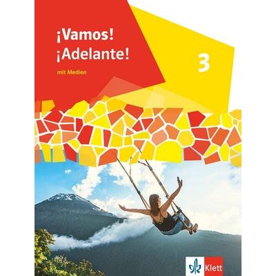¡Vamos! ¡Adelante! 3. Schulbuch 3. Lernjahr, Sonstige von , Klett Schulbuchverlag