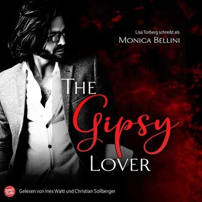 The Gipsy Lover - Monica Bellini,Lisa Torberg, Audio, 9783039680788