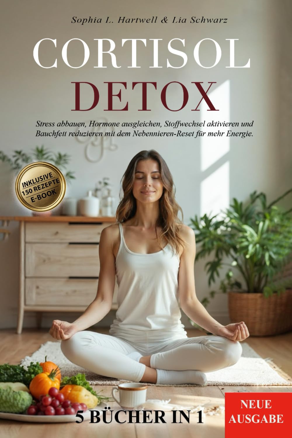 Hartwell, Sophia L. - CORTISOL DETOX: 5 BÜCHER IN 1: Stress abbauen, Hormone ausgleichen, Stoffwechsel aktivieren und Bauchfett reduzieren mit dem Nebennieren-Reset für mehr Energie. +150 REZEPTE + BONUS & E-BOOK - Preis vom 07.10.2026 11:45:10 h