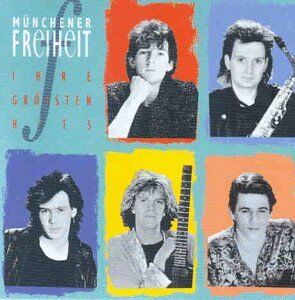 Münchener Freiheit - Münchener Freiheit - Ihre Grössten Hits - Preis vom 11.10.2026 03:10:56 h