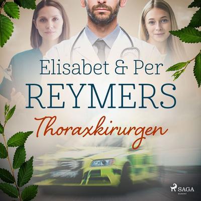 Thoraxkirurgen - Elisabet Reymers,Per Reymers, Audio, 9788711784648