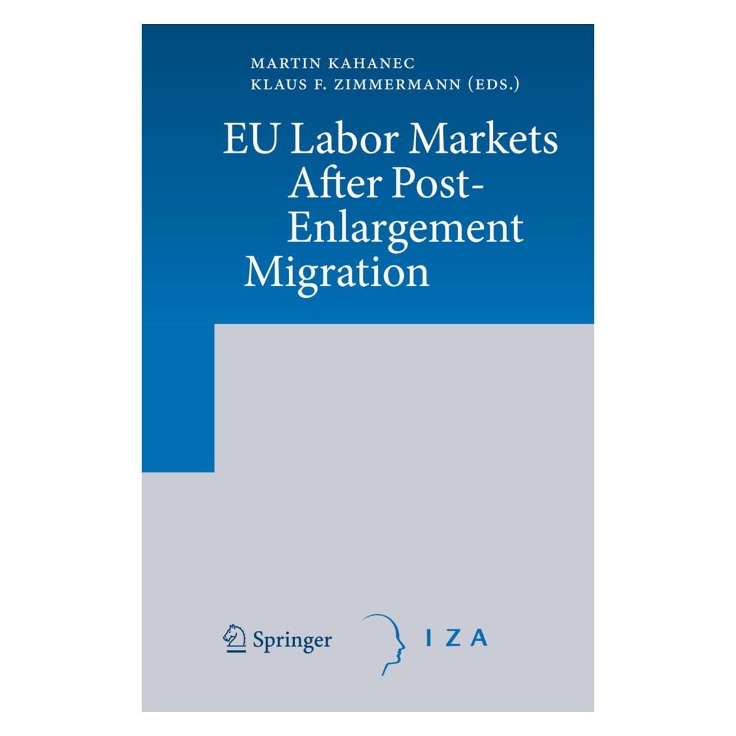Springer EU Labor Markets After Post-Enlargement Migration (Englisch, Softcover, Klaus F. Zimmermann, Martin Kahanec) (55578790)