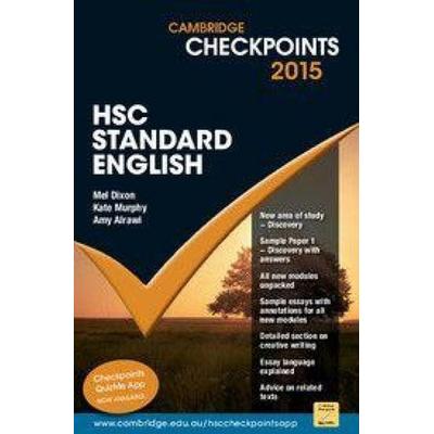 Cambridge Checkpoints HSC Standard English 2015, Taschenbuch von Mel Dixon,Kate Murphy,Amy Alrawi, Cambridge University Press, 978-1-107-48078-0