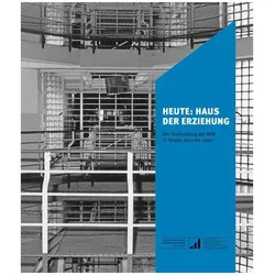 Heute: Haus der Erziehung, Fachbücher von Wolfgang Oleschinski, Julia Spohr