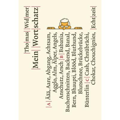 Mein Wortschatz, Gebundene Ausgabe von Thomas Widmer, Echtzeit Verlag