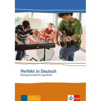 Perfekt in Deutsch, Taschenbuch von Ulla Britta Chimara,Marina Mouriki, Klett Sprachen GmbH, 978-3-12-675305-0