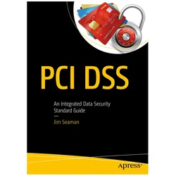 Pci Dss, Fachbücher von Jim Seaman