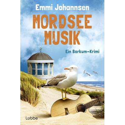 Mordseemusik, Taschenbuch von Emmi Johannsen, Lübbe