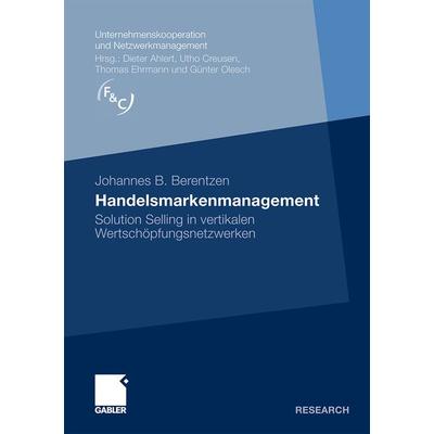 Handelsmarkenmanagement, Taschenbuch von Johannes B. Berentzen, Betriebswirtschaftlicher Verlag Gabler, 978-3-8349-1892-5