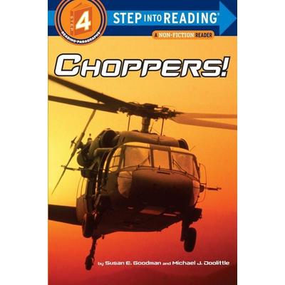 Choppers!, Taschenbuch von Susan Goodman, Random House USA, 978-0-375-82517-0