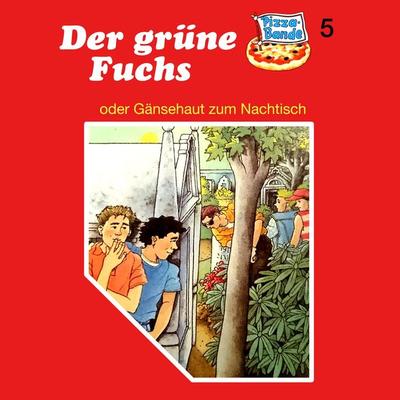 Der grüne Fuchs (oder Gänsehaut zum Nachtisch) - Tina Caspari, Audio, 4260507143174