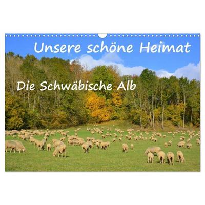 Unsere schöne Heimat - Die Schwäbische Alb (Wandkalender 2027 DIN A3 quer), CALVENDO Monatskalender