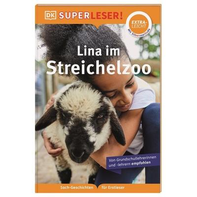 SUPERLESER! Lina im Streichelzoo, Gebundene Ausgabe von Elke Sagenschneider, DK Verlag Dorling Kindersley, 978-3-8310-4478-8