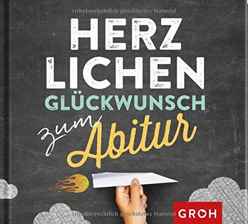 Joachim Groh - Herzlichen Glückwunsch zum Abitur - Preis vom 13.10.2026 19:28:25 h
