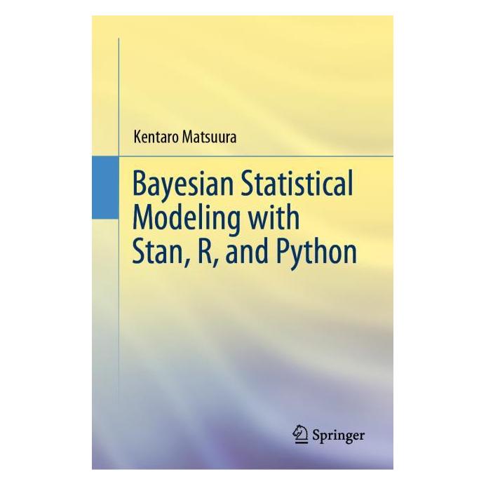 Springer Bayesian Statistical Modeling with Stan, R, and Python (Englisch, Hardcover, Kentaro Matsuura) (62480865)