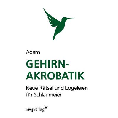 Gehirn-Akrobatik, Taschenbuch von Isabella Adam Riedler, Mvg, 978-3-86882-452-0