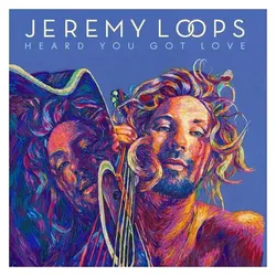 Polydor, Schallplatten, Heard You Got Love (Jeremy Loops)