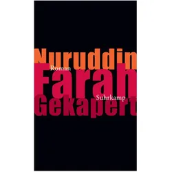 Gekapert, Belletristik von Nuruddin Farah