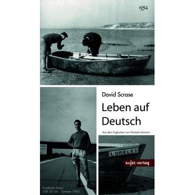 Leben auf Deutsch, Taschenbuch von David Scrase, Sujet, 978-3-96202-154-2