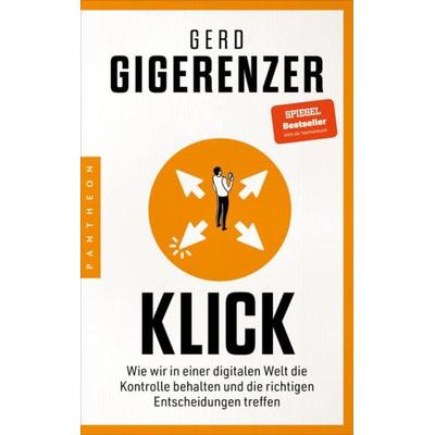 Klick, Taschenbuch von Gerd Gigerenzer, Pantheon, 978-3-570-55476-0