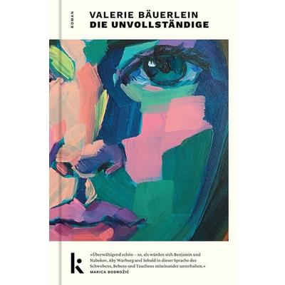 Die Unvollständige, Gebundene Ausgabe von Valerie Bäuerlein, Kjona Verlag, 978-3-910372-13-9