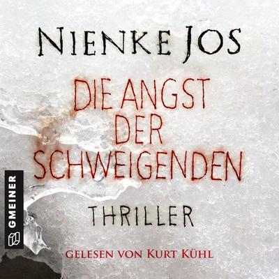 Die Angst der Schweigenden - Nienke Jos, Audio, 9783839229347