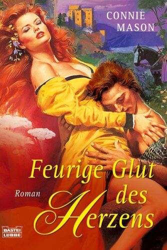 Connie Mason - Feurige Glut des Herzens - Preis vom 09.10.2026 07:28:09 h