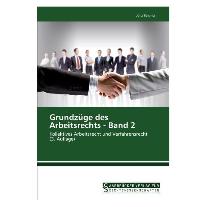 SVR Grundzüge des Arbeitsrechts - Band 2 (Deutsch, Softcover, Jörg Zeising) (35192234)