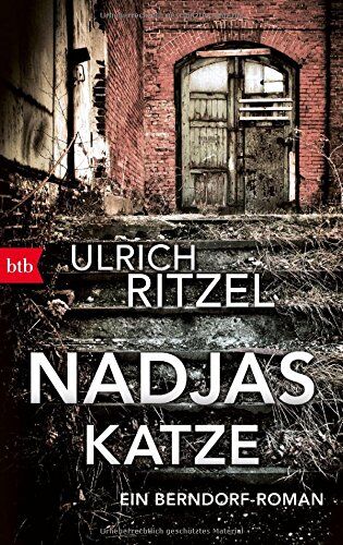 Ulrich Ritzel - Nadjas Katze: Ein Berndorf-Roman (Berndorf ermittelt, Band 10) - Preis vom 09.10.2026 07:28:09 h