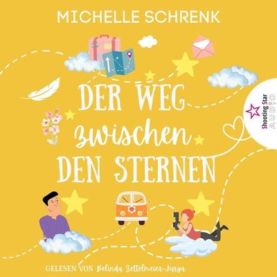 Der Weg zwischen den Sternen - Michelle Schrenk, Audio, 4066004745732