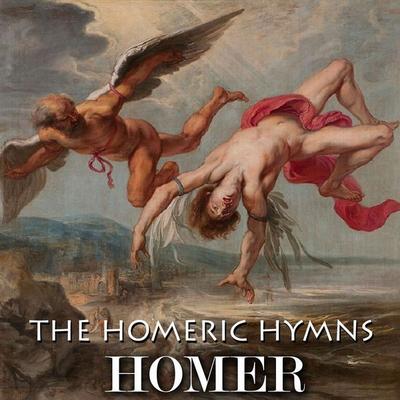 The Homeric Hymns - Homer, Audio, 4069828194571